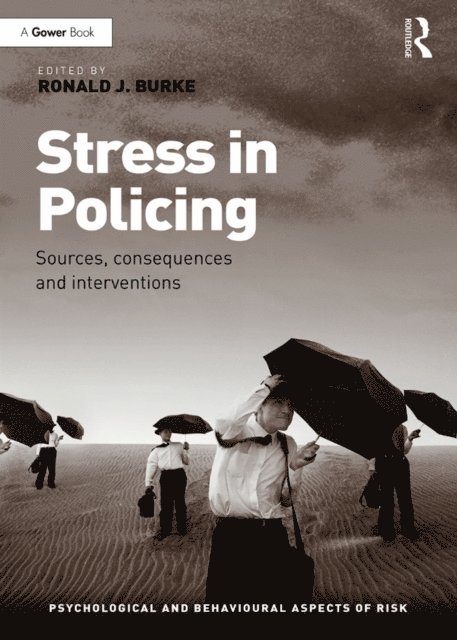 Ronald J. Burke - Stress in Policing, E-bok