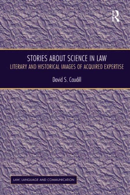 David S. Caudill - Stories About Science in Law, E-bok