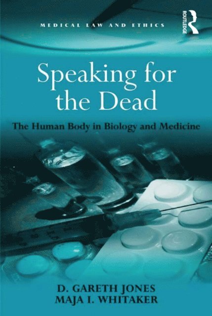 Maja I. Whitaker, D. Gareth Jones - Speaking for the Dead, E-bok