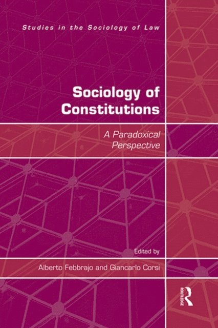 Giancarlo Corsi, Alberto Febbrajo - Sociology of Constitutions, E-bok