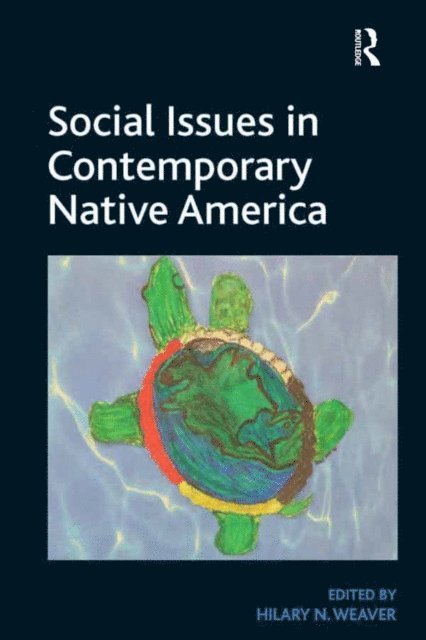 Hilary N. Weaver - Social Issues in Contemporary Native America, E-bok. Tillgänglighet: Lägg i varukorg