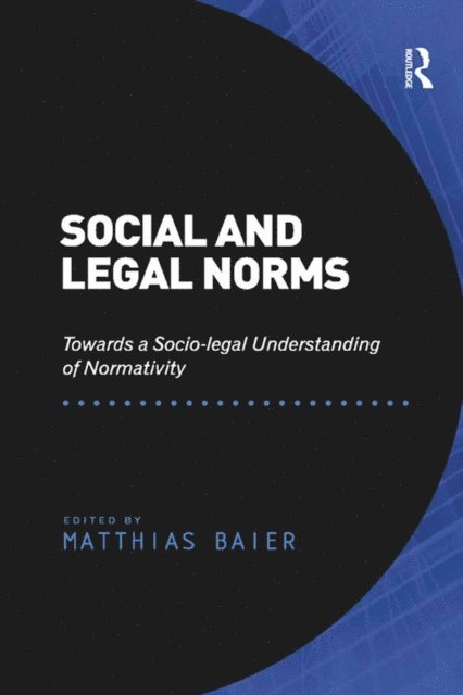 Matthias Baier - Social and Legal Norms, E-bok