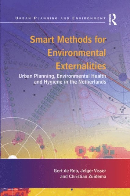 Jelger Visser, Gert de Roo - Smart Methods for Environmental Externalities, E-bok