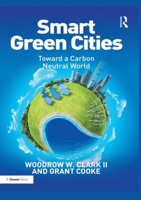 Grant Cooke, Woodrow Clark II - Smart Green Cities, E-bok