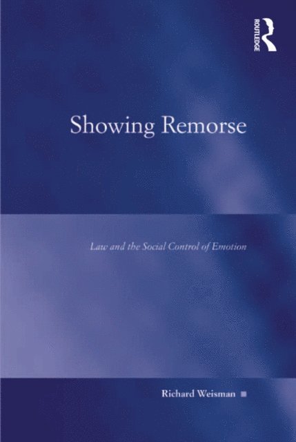 Richard Weisman - Showing Remorse, E-bok