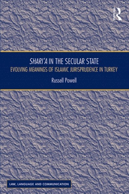 Russell Powell - Shari`a in the Secular State, E-bok