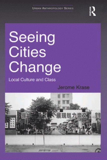 Jerome Krase - Seeing Cities Change, E-bok
