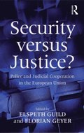 Security versus Justice?