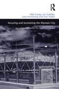 Securing and Sustaining the Olympic City