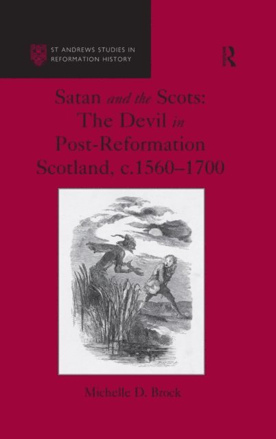 Michelle D. Brock - Satan and the Scots, E-bok