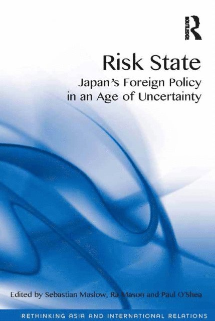 Paul O'Shea, Ra Mason, Sebastian Maslow - Risk State, E-bok