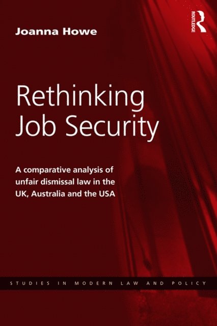Joanna Howe - Rethinking Job Security, E-bok