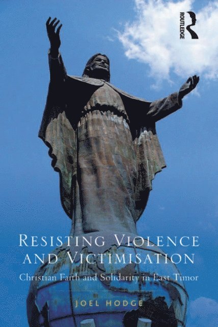 Joel Hodge - Resisting Violence and Victimisation, E-bok