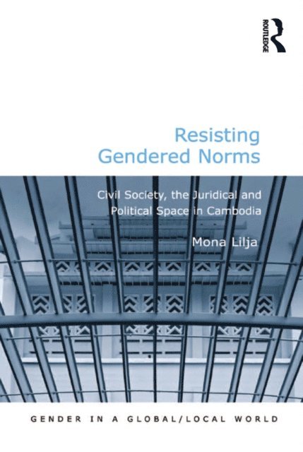 Mona Lilja - Resisting Gendered Norms, E-bok