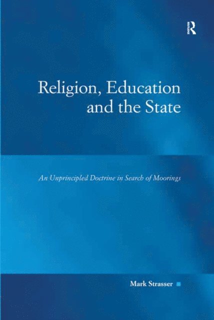 Mark Strasser - Religion, Education and the State, E-bok