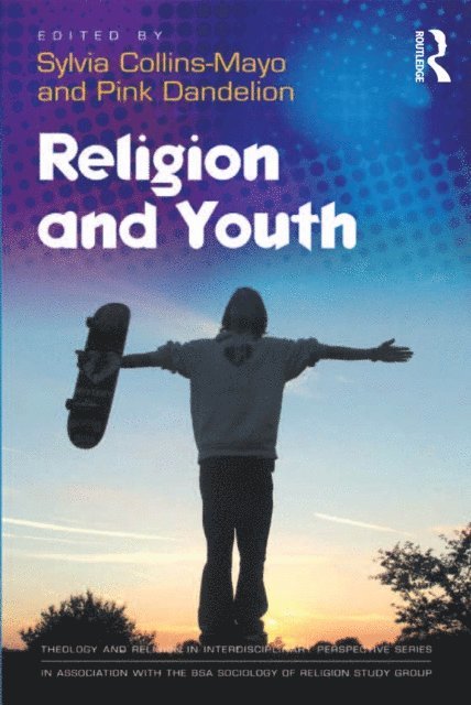 Pink Dandelion, Sylvia Collins-Mayo - Religion and Youth, E-bok