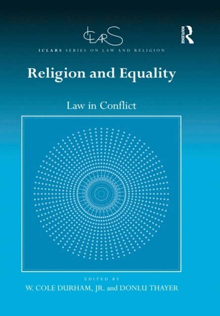 Donlu D Thayer, Jr. W. Cole Durham - Religion and Equality, E-bok