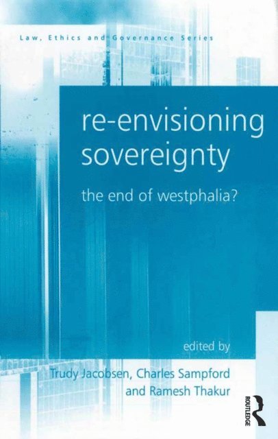 Trudy Jacobsen, Charles Sampford - Re-envisioning Sovereignty, E-bok