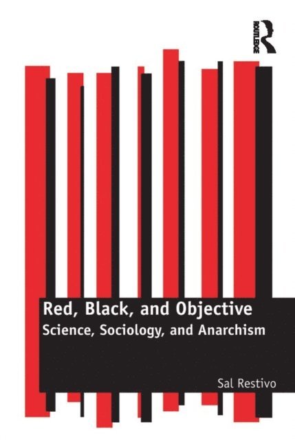 Sal Restivo - Red, Black, and Objective, E-bok