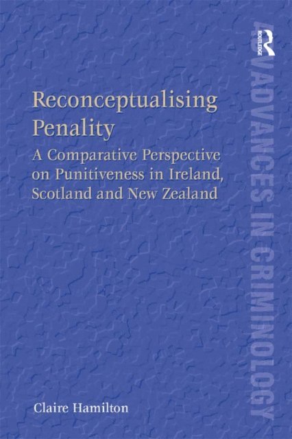 Claire Hamilton - Reconceptualising Penality, E-bok