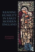 Reading Humility in Early Modern England