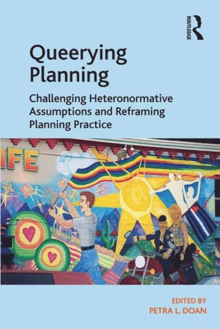 Petra L. Doan - Queerying Planning, E-bok