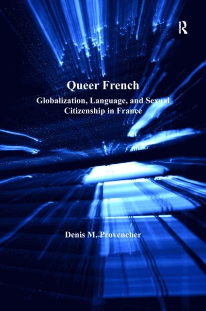 Denis M. Provencher - Queer French, E-bok