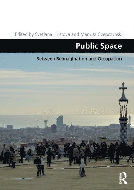 Mariusz Czepczynski, Svetlana Hristova - Public Space, E-bok