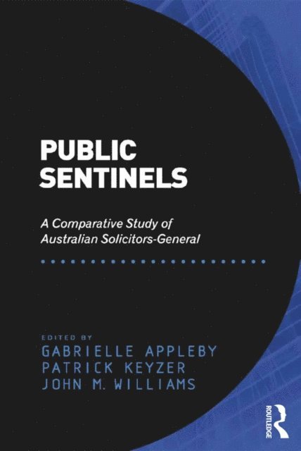 Patrick Keyzer, Gabrielle Appleby - Public Sentinels, E-bok