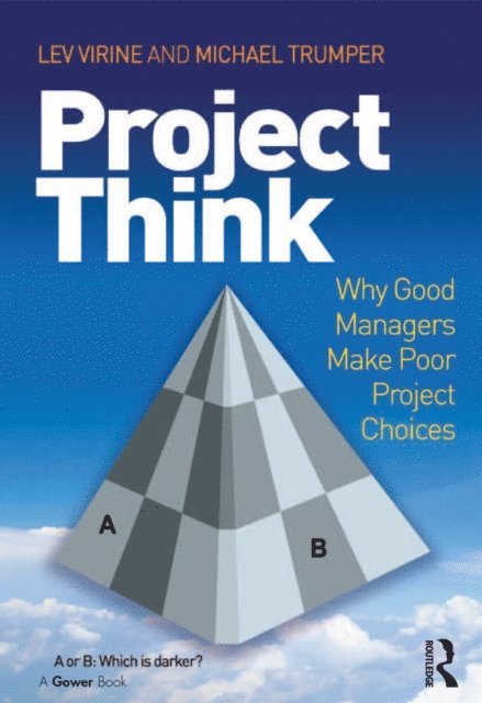 Michael Trumper, Lev Virine - ProjectThink, E-bok