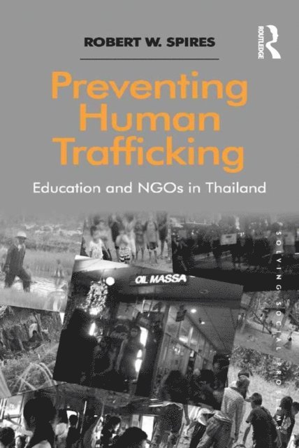 Robert W. Spires - Preventing Human Trafficking, E-bok