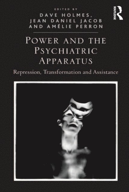 Jean Daniel Jacob, Dave Holmes - Power and the Psychiatric Apparatus, E-bok