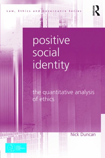Nick Duncan - Positive Social Identity, E-bok