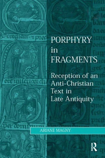 Ariane Magny - Porphyry in Fragments, E-bok