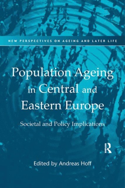 Andreas Hoff - Population Ageing in Central and Eastern Europe, E-bok