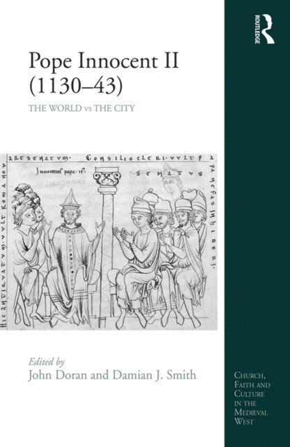 Damian J. Smith, John Doran - Pope Innocent II (1130-43), E-bok