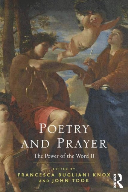 John Took, Francesca Bugliani Knox - Poetry and Prayer, E-bok