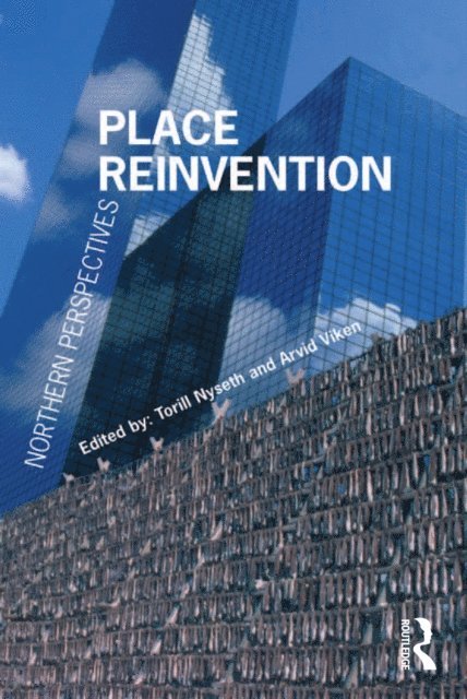 Arvid Viken, Torill Nyseth - Place Reinvention, E-bok