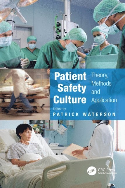 Patrick Waterson - Patient Safety Culture, E-bok