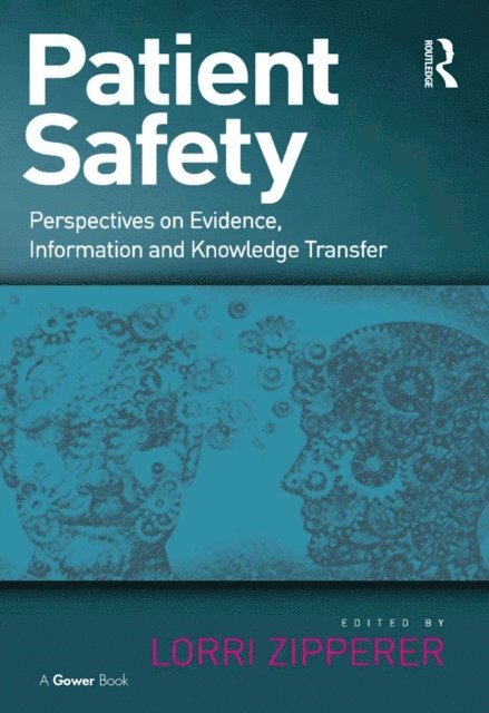 Lorri Zipperer - Patient Safety, E-bok. Tillgänglighet: Lägg i varukorg