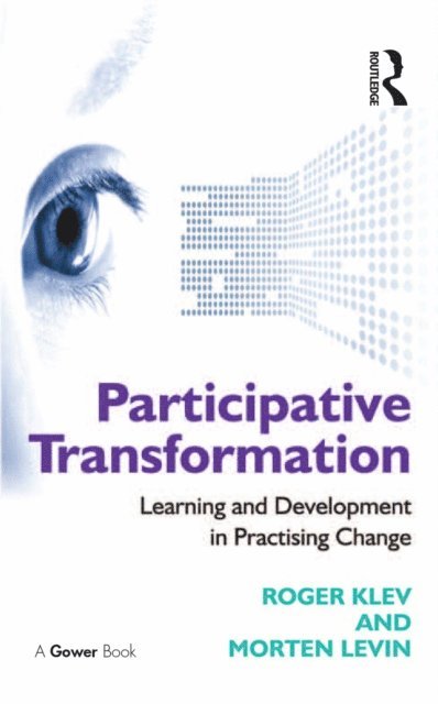 Morten Levin, Roger Klev - Participative Transformation, E-bok