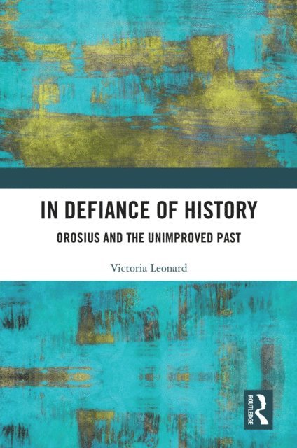 Victoria Leonard - In Defiance of History, E-bok