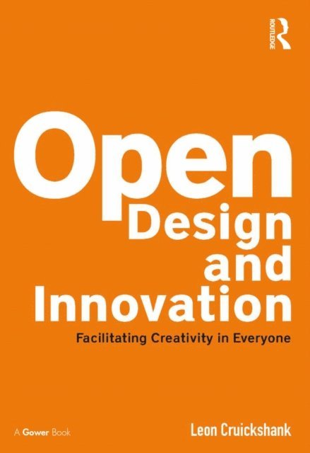 Leon Cruickshank - Open Design and Innovation, E-bok