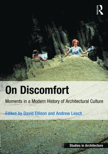 Andrew Leach, David Ellison - On Discomfort, E-bok