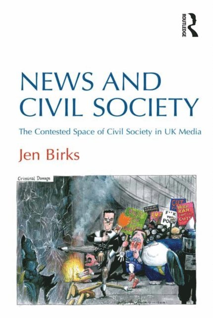 Jen Birks - News and Civil Society, E-bok