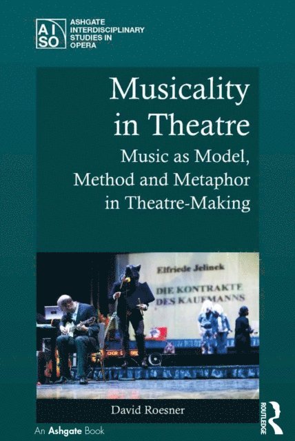 David Roesner - Musicality in Theatre, E-bok