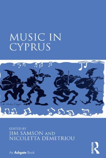 Nicoletta Demetriou, Jim Samson - Music in Cyprus, E-bok