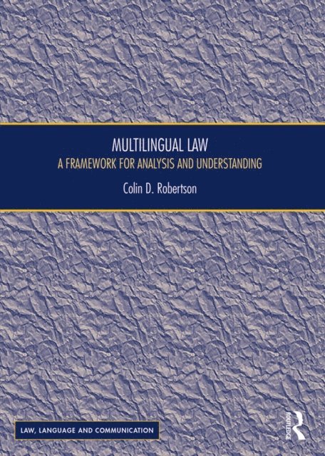 Colin D Robertson - Multilingual Law, E-bok