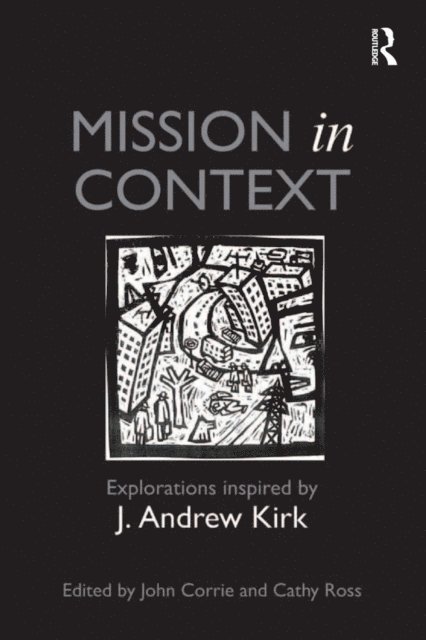 Cathy Ross, John Corrie - Mission in Context, E-bok