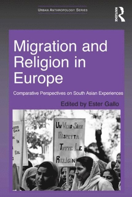 Ester Gallo - Migration and Religion in Europe, E-bok
